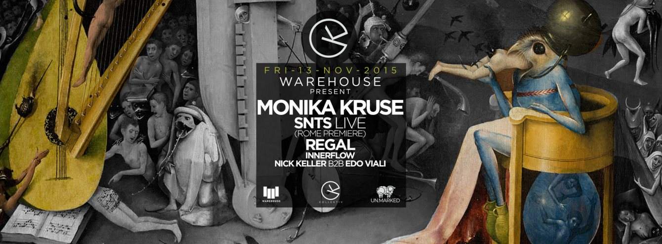 Warehouse with Monika Kruse, Snts (Live) & Regal - フライヤー表