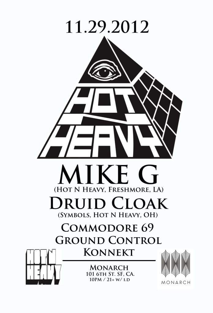 Hot N Heavy's 3rd Birthday Bash Feat. Mike G and Druid Cloak - Página frontal