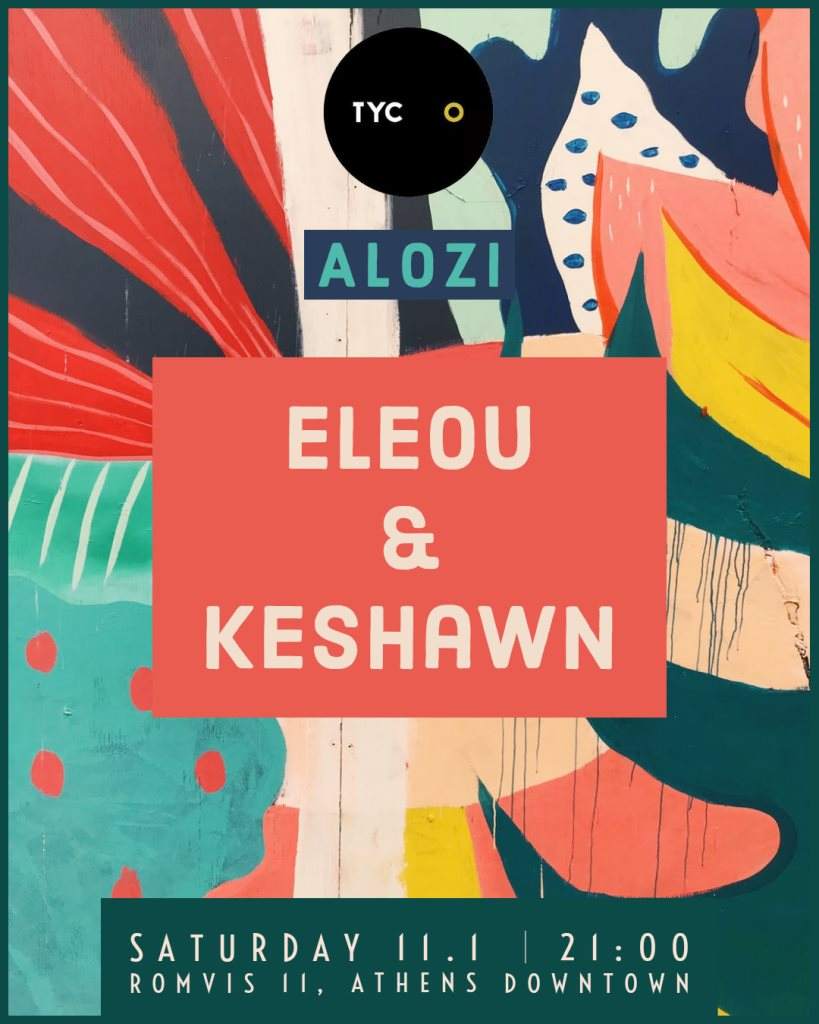 Alozi / Eleou and Keshawn at Tyco - フライヤー表