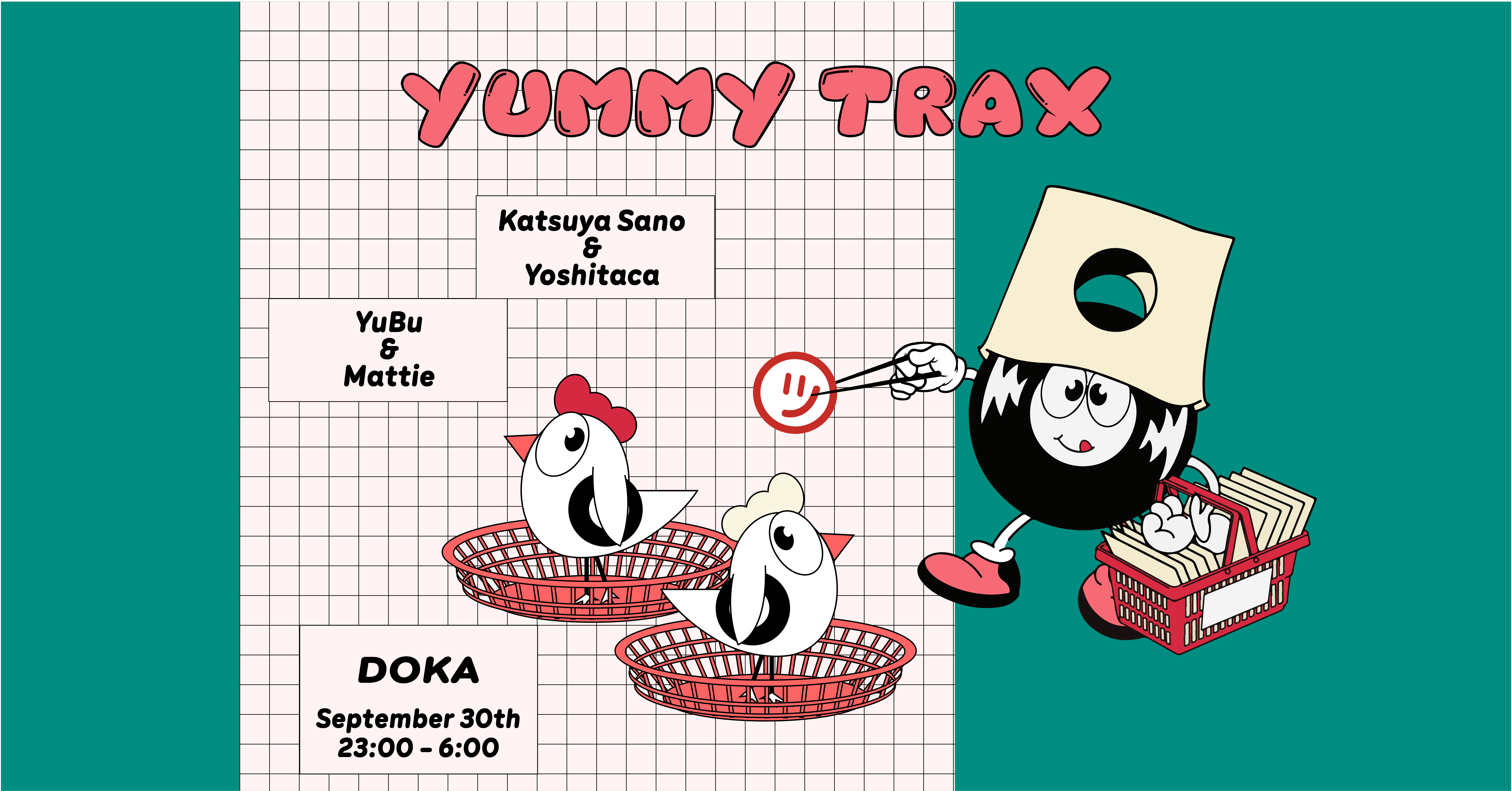 Yummy Trax with Katsuya Sano & Yoshitaca - フライヤー表