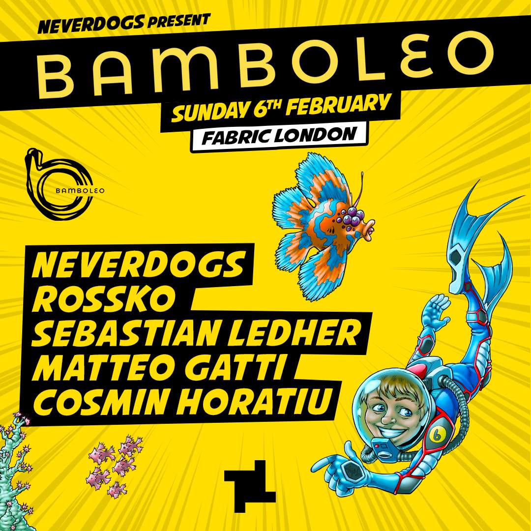 Sundays: Neverdogs presents bamboleo with Rossko, Sebastian Ledher, Matteo Gatti - フライヤー裏