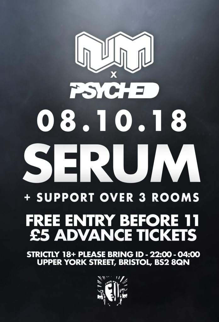 Nu:Motive X Psyched: Serum // Free Entry At Lakota, Bristol