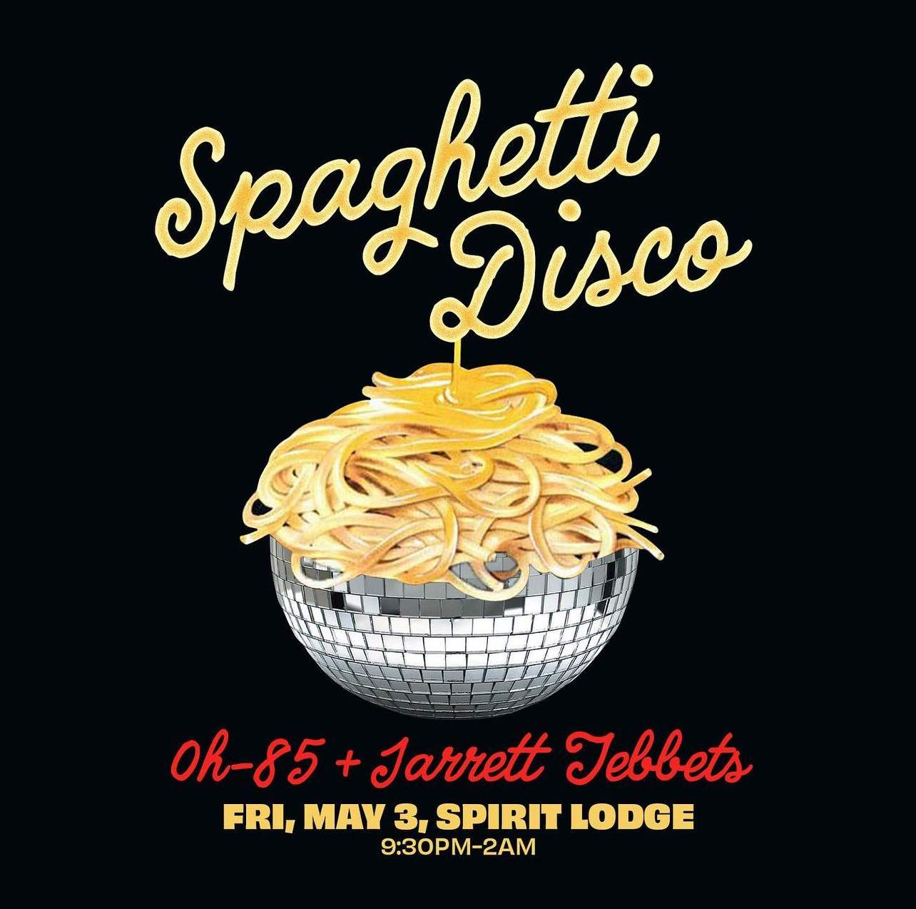 Spaghetti Disco - フライヤー表