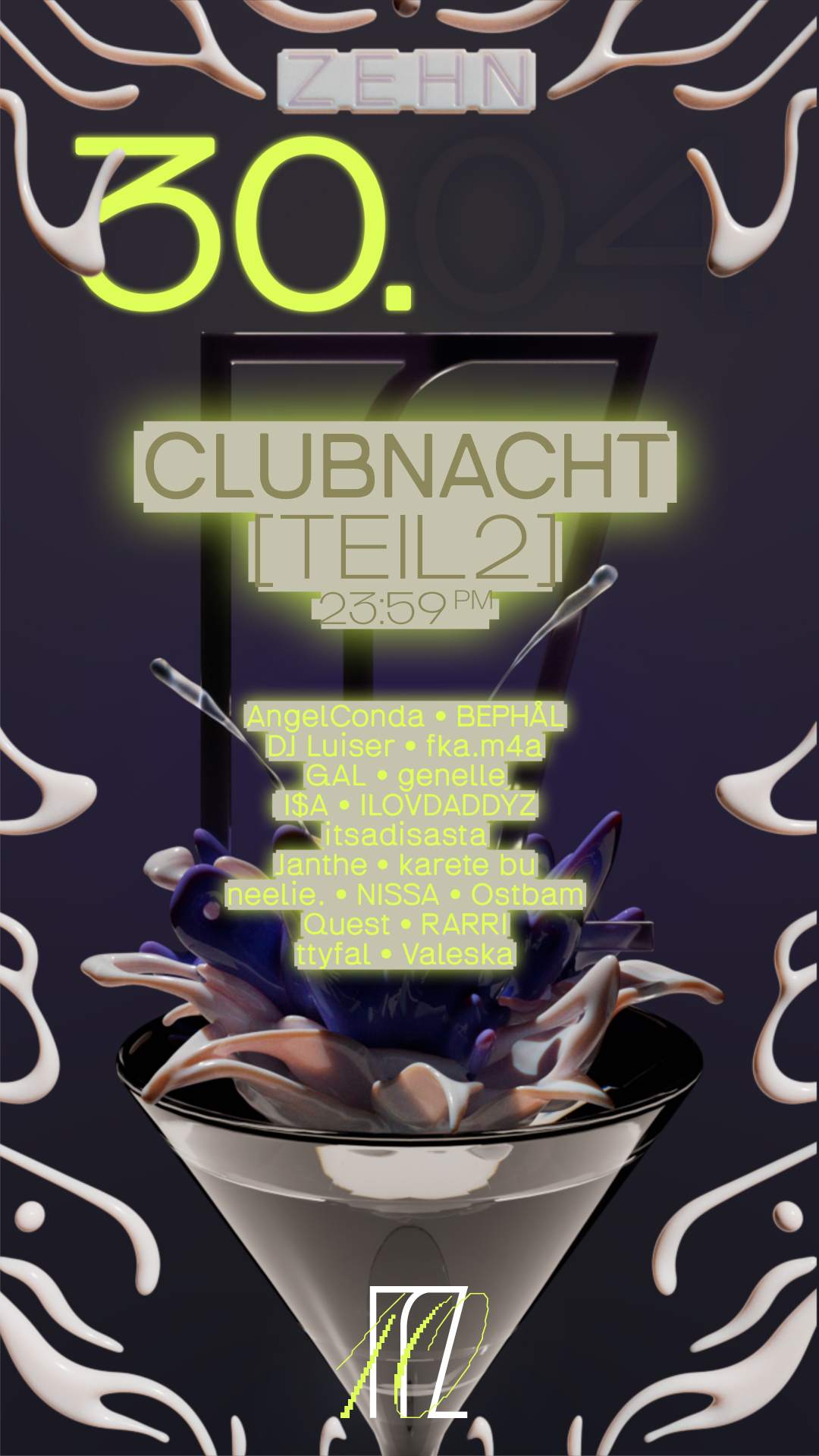 Z E H N // TEIL II // CLUBNACHT - フライヤー表