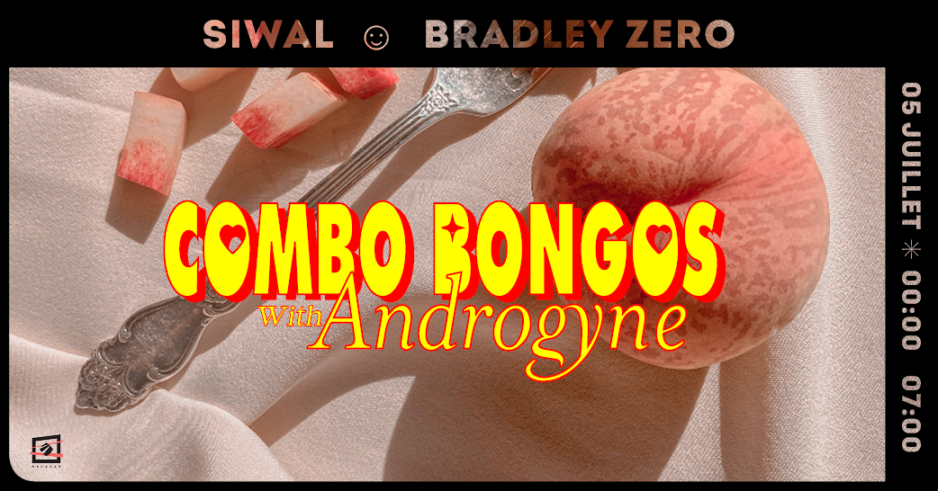 Androgyne x Combo Bongos • Bradley Zero ~ SIWAL - Página frontal