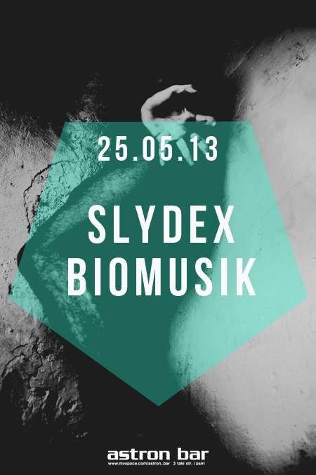 Slydex & Biomusik - フライヤー表