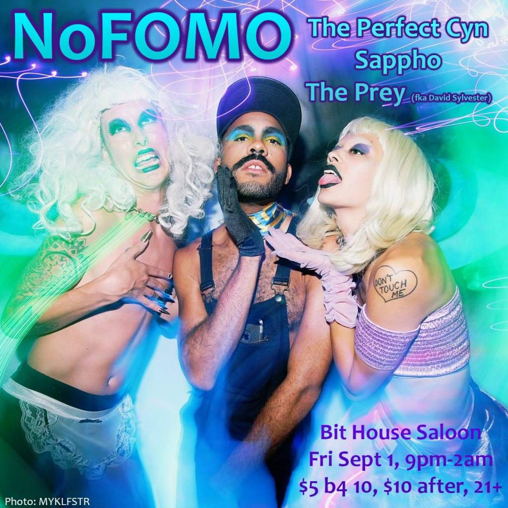 Nofomo Feat. the Perfect Cyn, Sappho, the Prey - フライヤー表