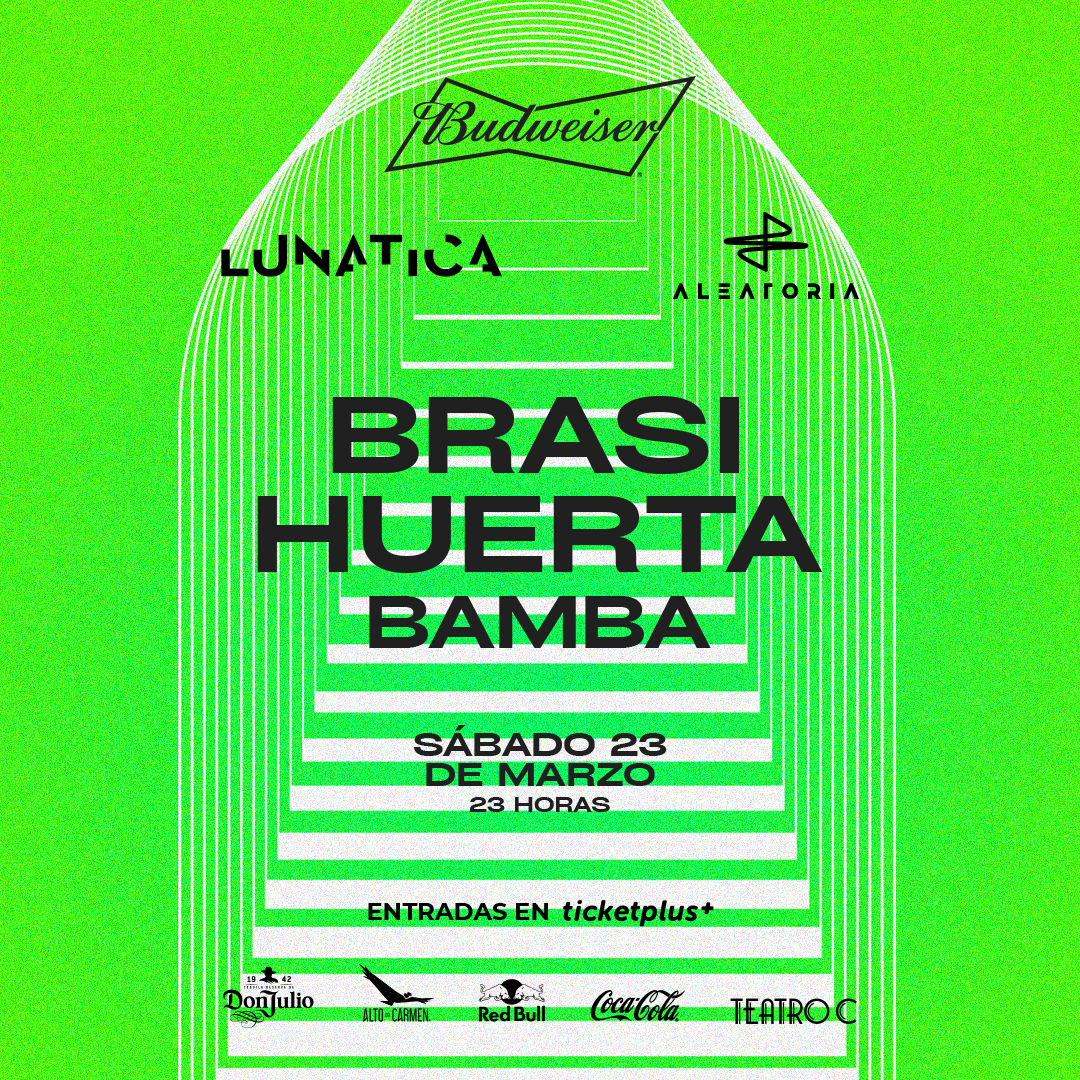 LUNATICA & ALEATORIA PRESENTAN: Brasi & Huerta - フライヤー表