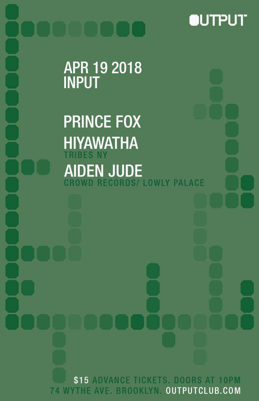 Input - Prince Fox/ Hiyawatha/ Aiden Jude - Página frontal