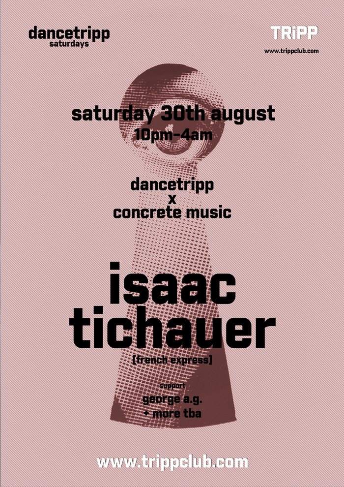 Dancetripp x Concrete Music Pres. Isaac Tichauer  - Página frontal