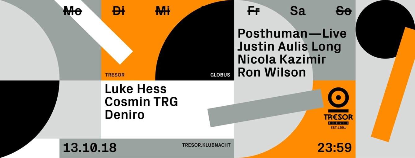 Tresor.Klubnacht with Luke Hess, Cosmin TRG, Posthuman Live - Página frontal