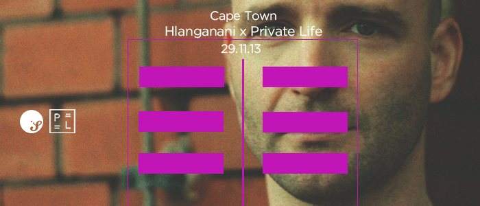 Hlanganani Project presents Private Life with Andre Lodemann - Página frontal