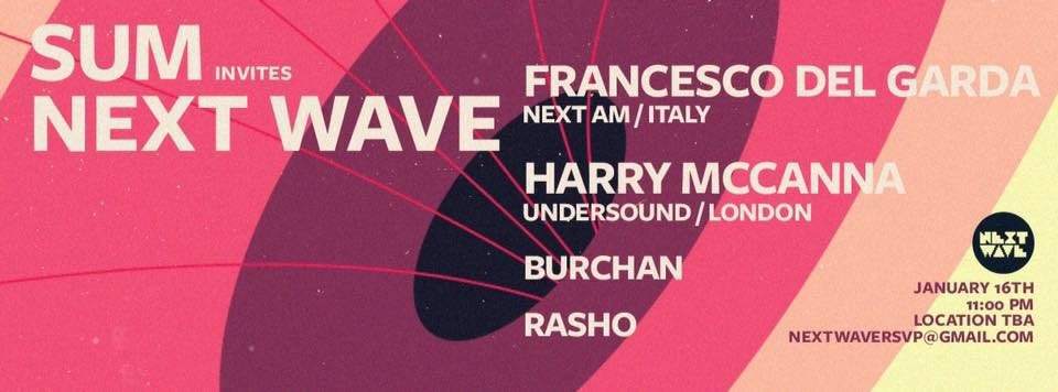 SUM Invites Next Wave w. Francesco Del Garda & Friends - フライヤー表
