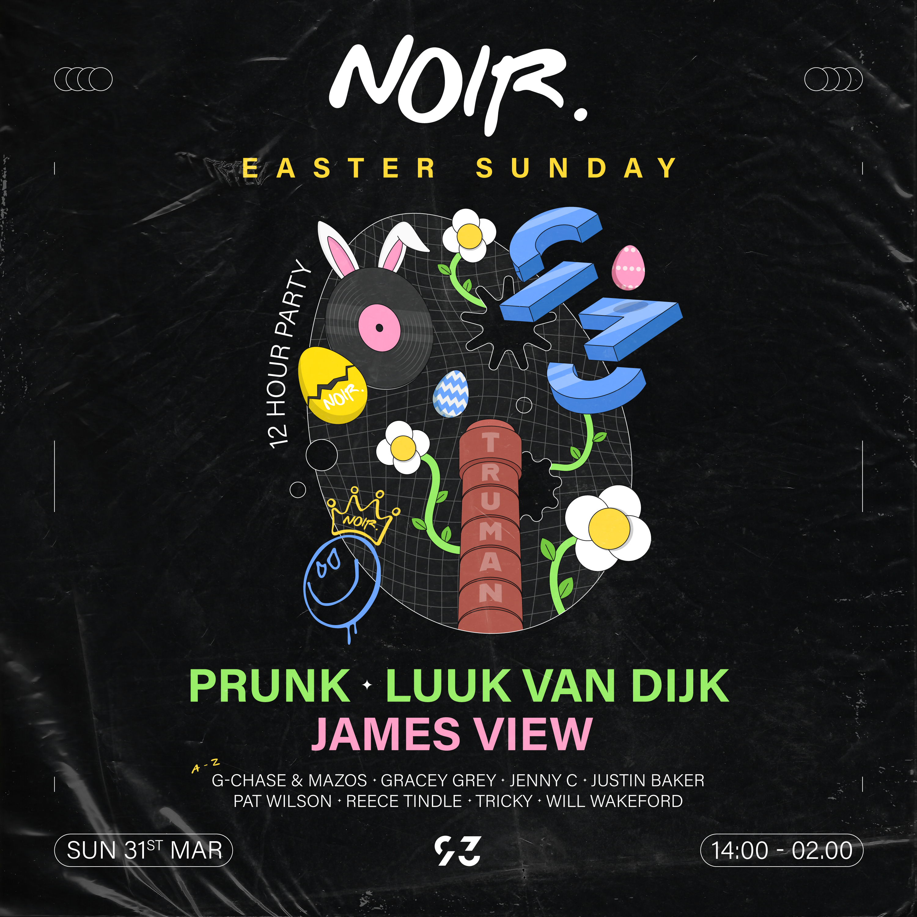 NOIR: Easter Sunday 12 Hour Party w/Prunk, Luuk Van Dijk + James View - Página trasera