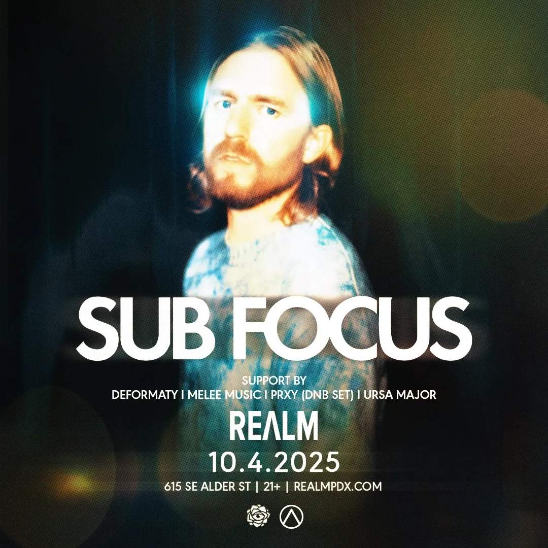 Sub Focus at Realm PDX, Portland