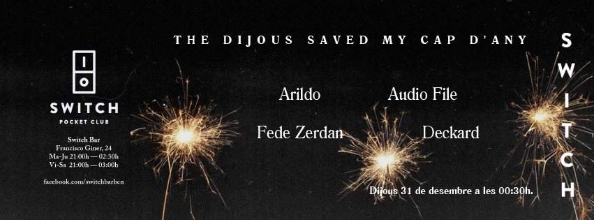 The Dijous Saved My Cap D'any w/ Arildo, Audio File & Fede Zerdan - Página frontal