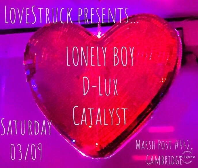 Lovestruck presents Lonely BOY, D-Lux and Catalyst - Página frontal