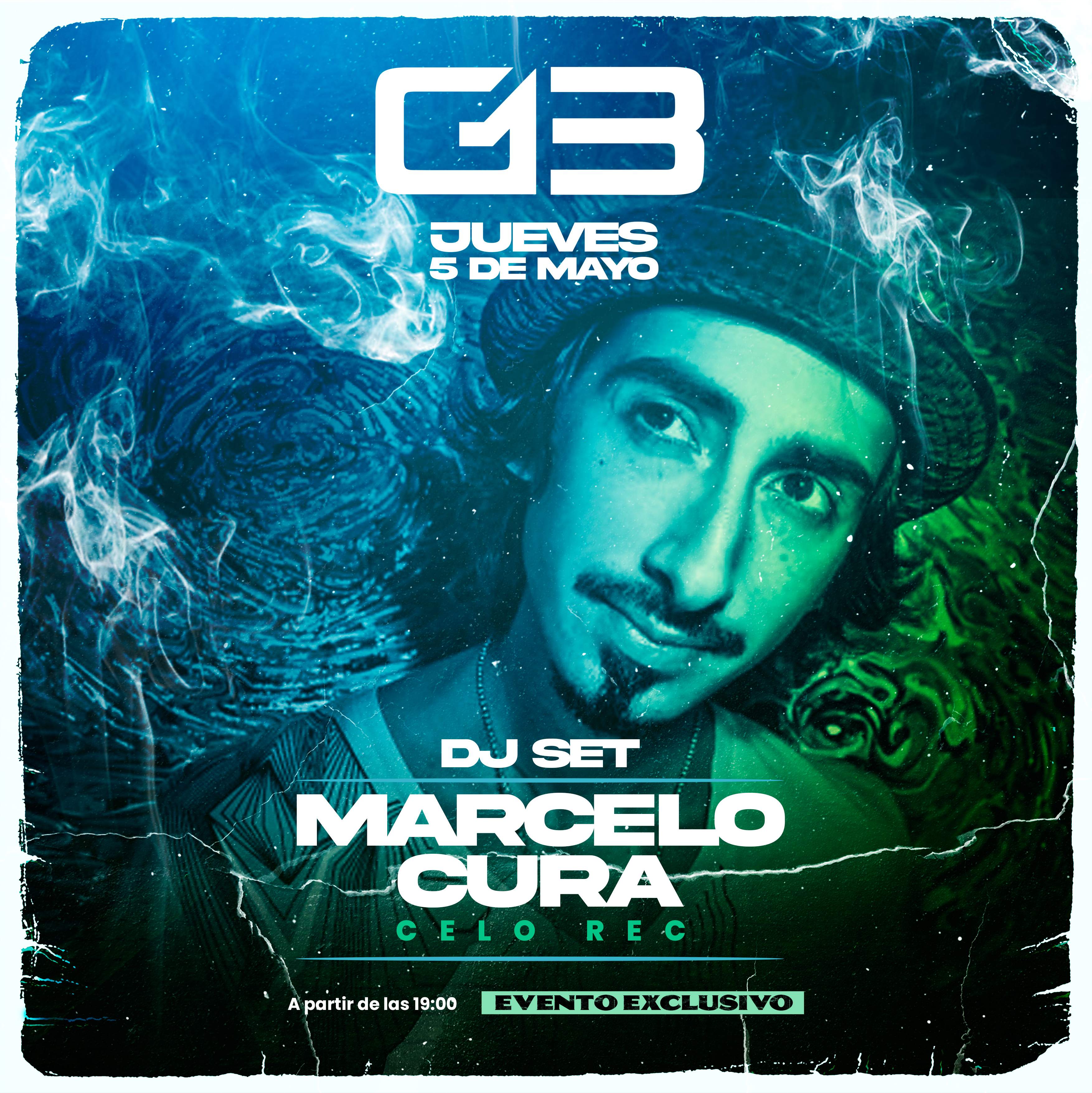 MARCELO CURA at G13 WEED CLUB - フライヤー表