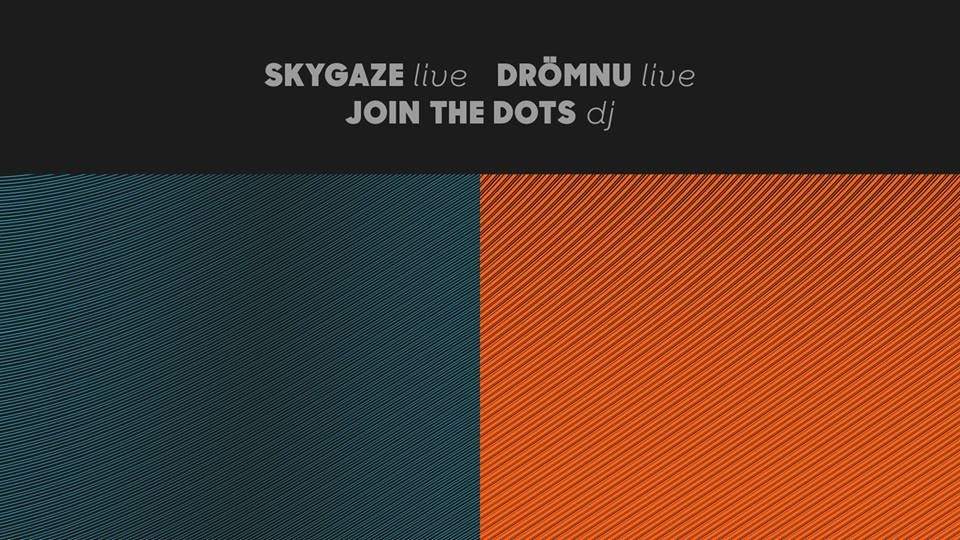 skygaze & DRÖMNU Live! Showcase Sin Hilo Rec - フライヤー表