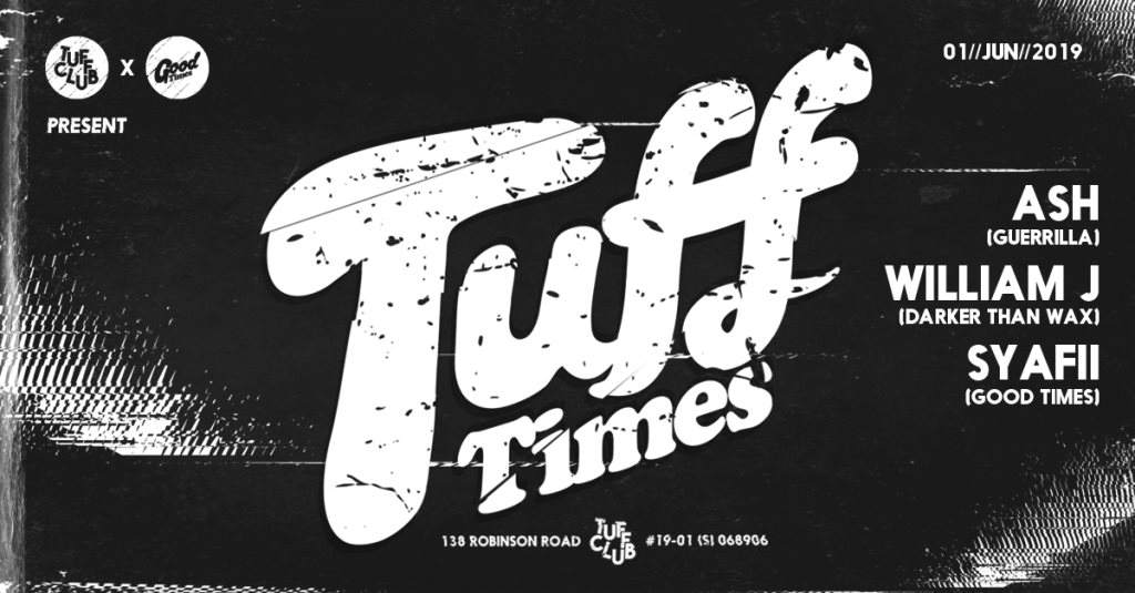 TUFF CLUB x Good Times presents Tuff Times - Página frontal