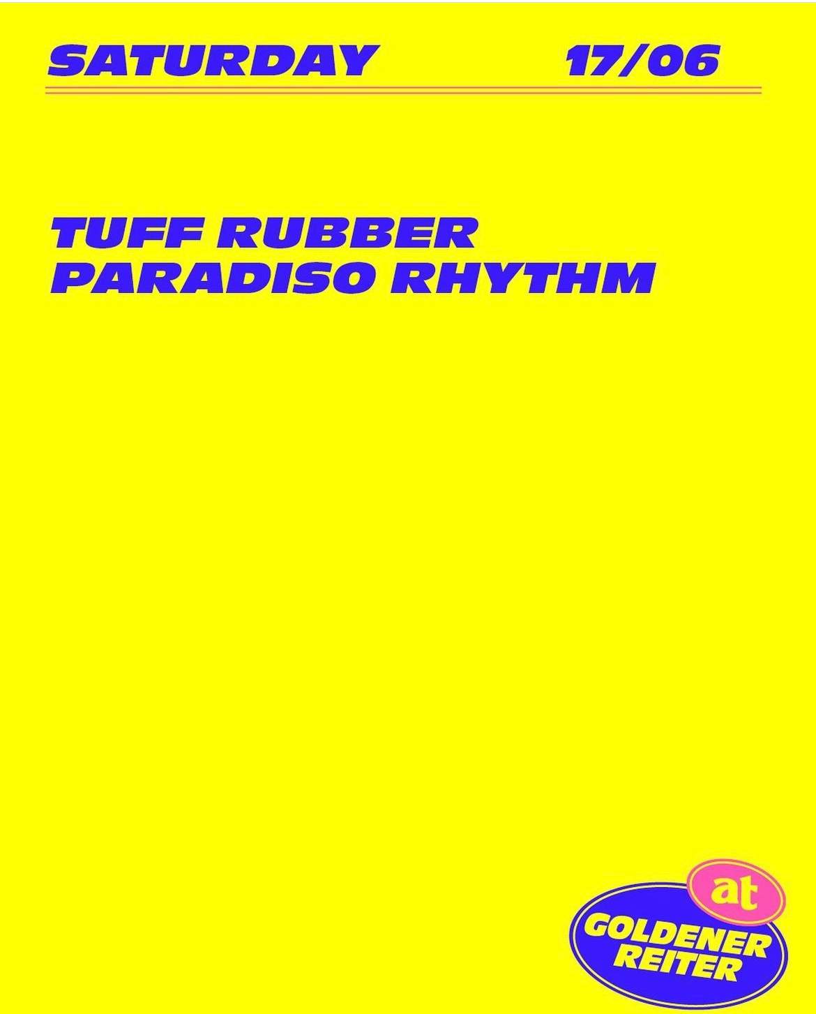w/ TUFF RUBBER / Paradiso Rhythm - フライヤー表