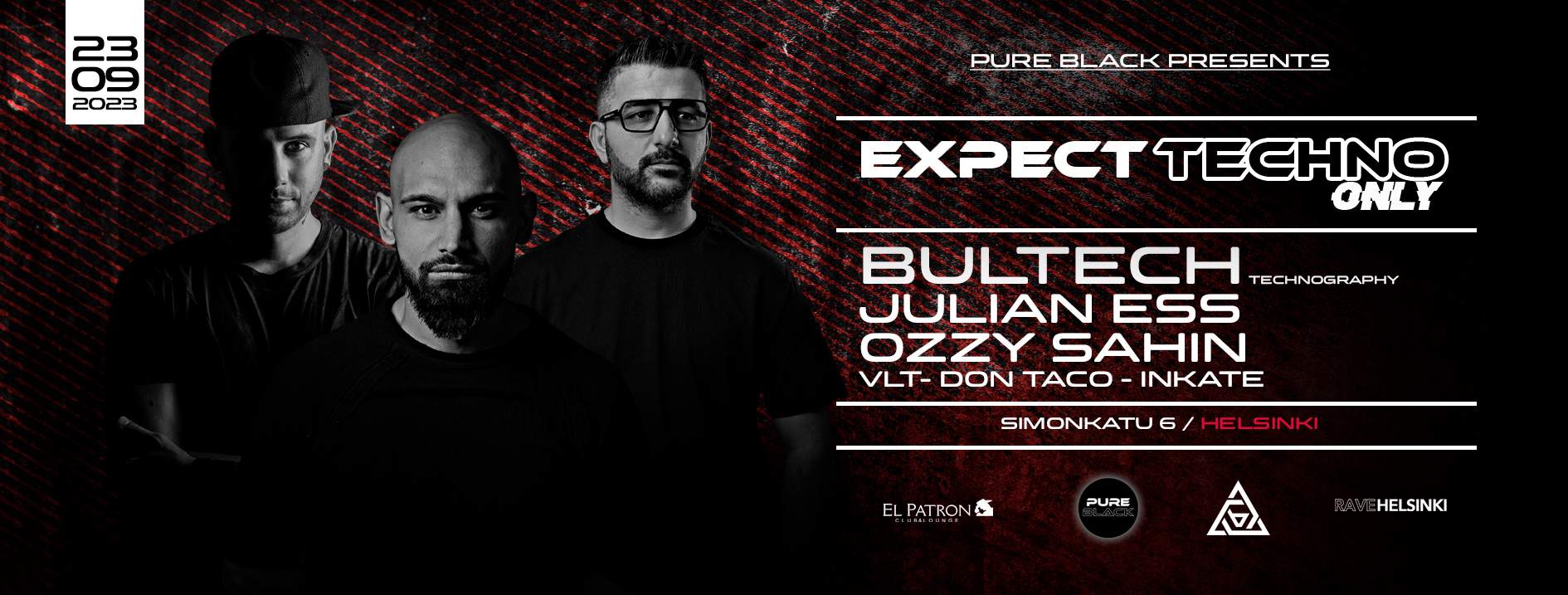 Expect Techno Only// Bultech, Julian Ess, Ozzy Sahin - フライヤー表