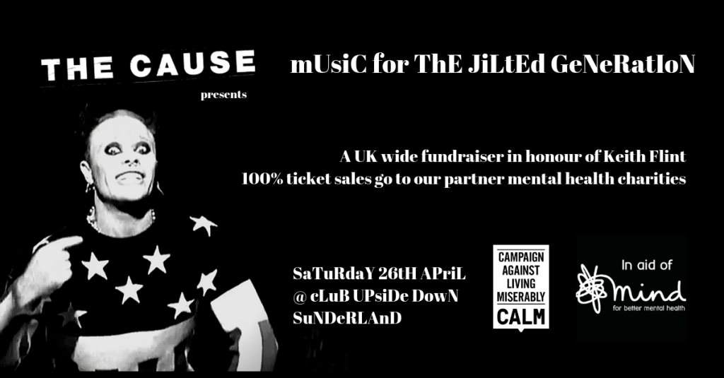 The Cause: Music For A Jilted Generation - Calm & Mind Fundraiser - フライヤー表
