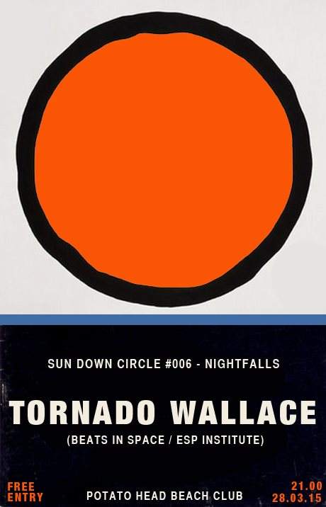 Sun Down Circle with Tornado Wallace - フライヤー表