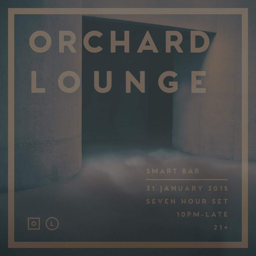 Orchard Lounge - フライヤー表