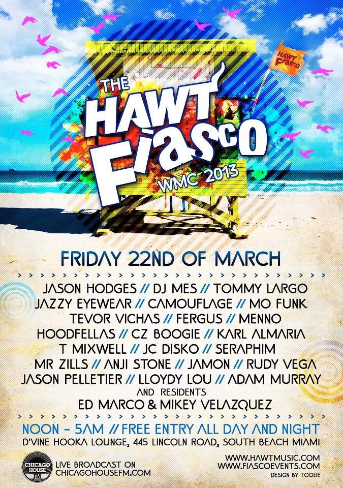 The Hawt Fiasco - Official WMC 2013 Party - フライヤー表