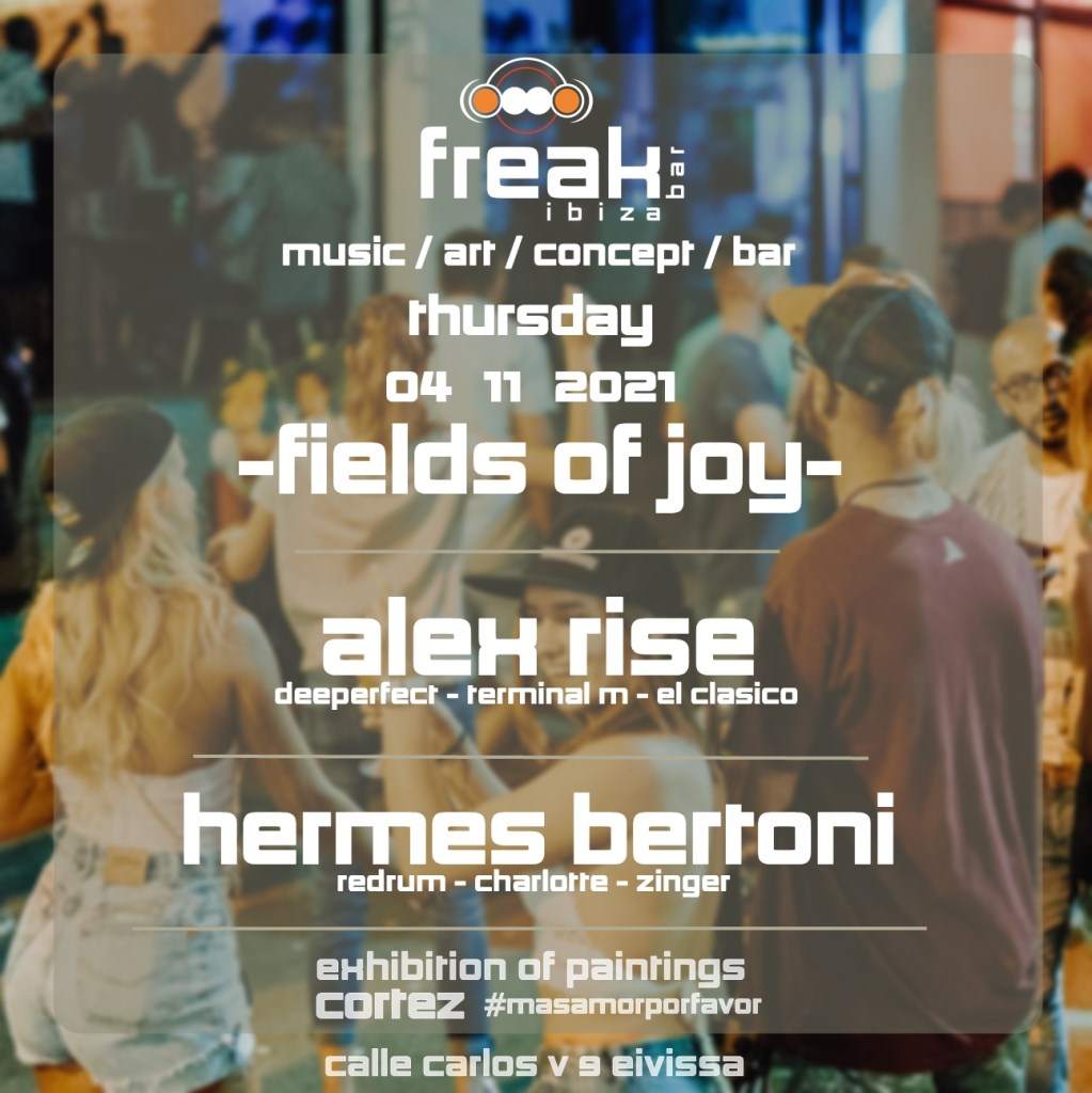 Fields of Joy at Freak Bar, Ibiza