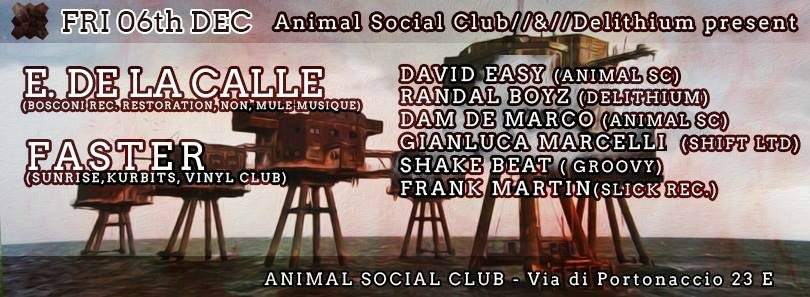 Animal Social Club Feat. Delithium with Eduardo De La Calle - Faster - フライヤー表