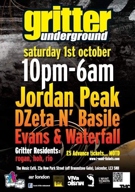 Gritter Underground with Jordan Peak, Dzeta N' Basile, Evans & Waterfall - フライヤー表