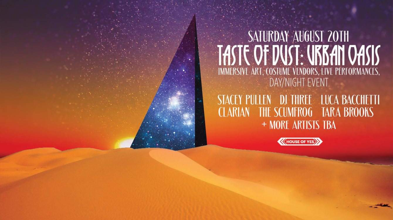 Taste of Dust with Stacey Pullen, Three, Luca Bacchetti, Clarian & More - フライヤー表