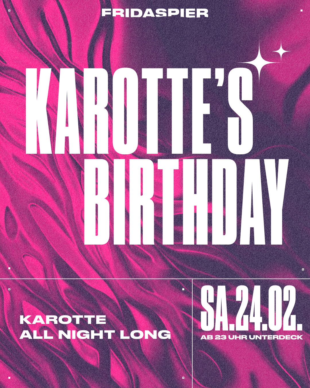 Karotte'S BIRTHDAY, Karotte ALL NIGHT LONG x Fridas Pier - フライヤー表