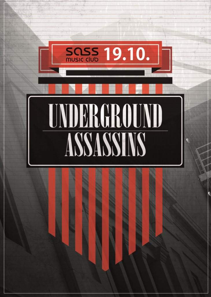 Underground Assassins with Diego Krause & Stevn.Aint.Leavn - フライヤー表