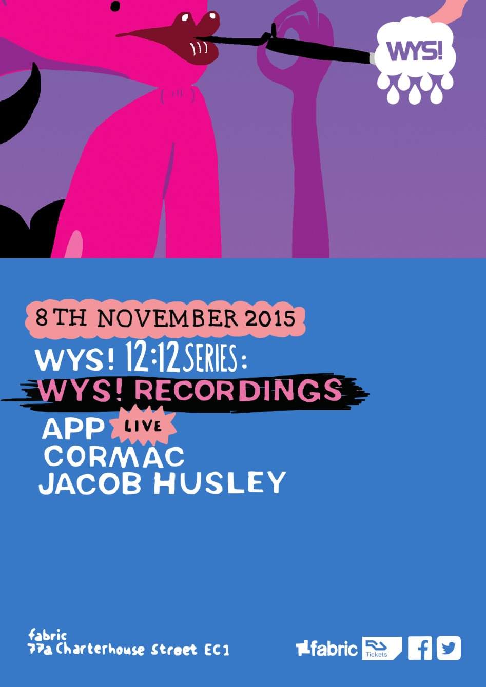 WYS! 12:12 Series presents: WYS! Recordings - フライヤー表