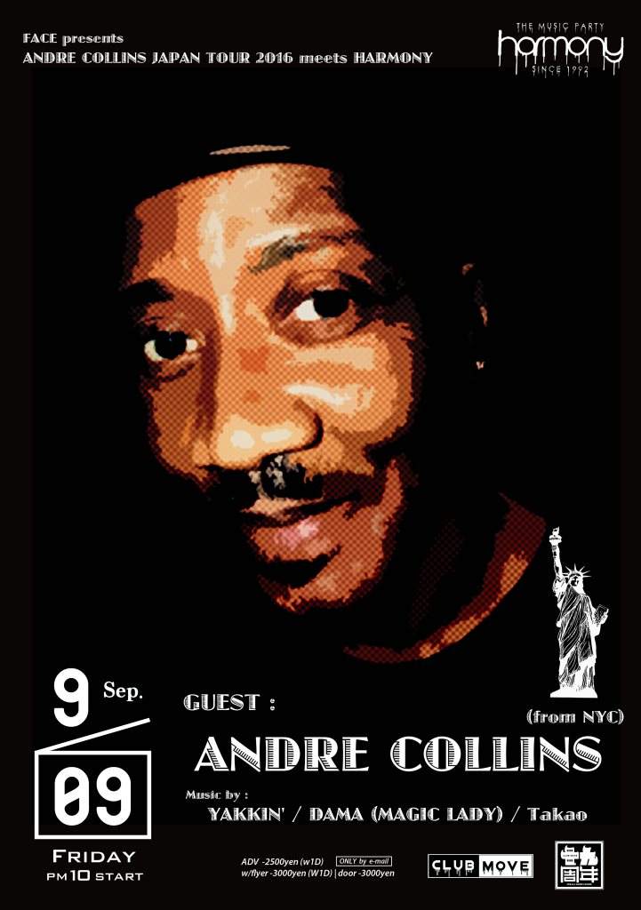 Face presents Andre Collins Japan Tour 2016 Meets Harmony en Club Move,  Kansai