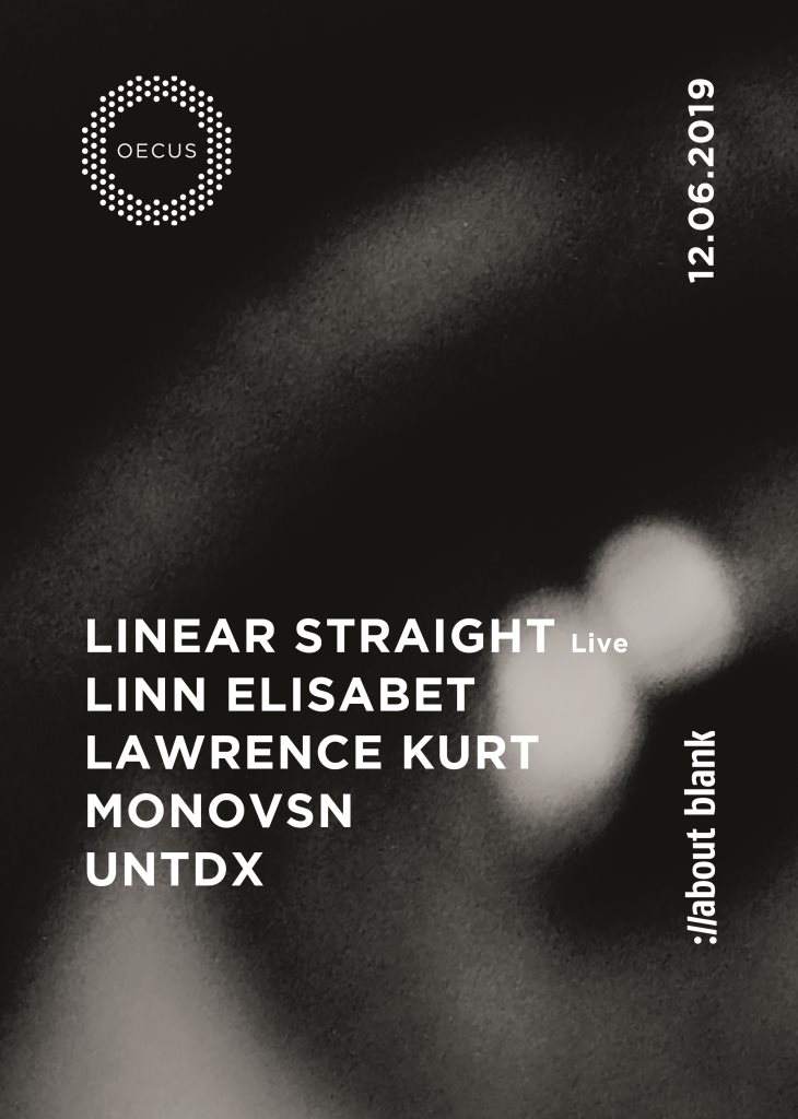 OECUS Release Party with Linear Straight, Linn Elisabet & More - フライヤー表