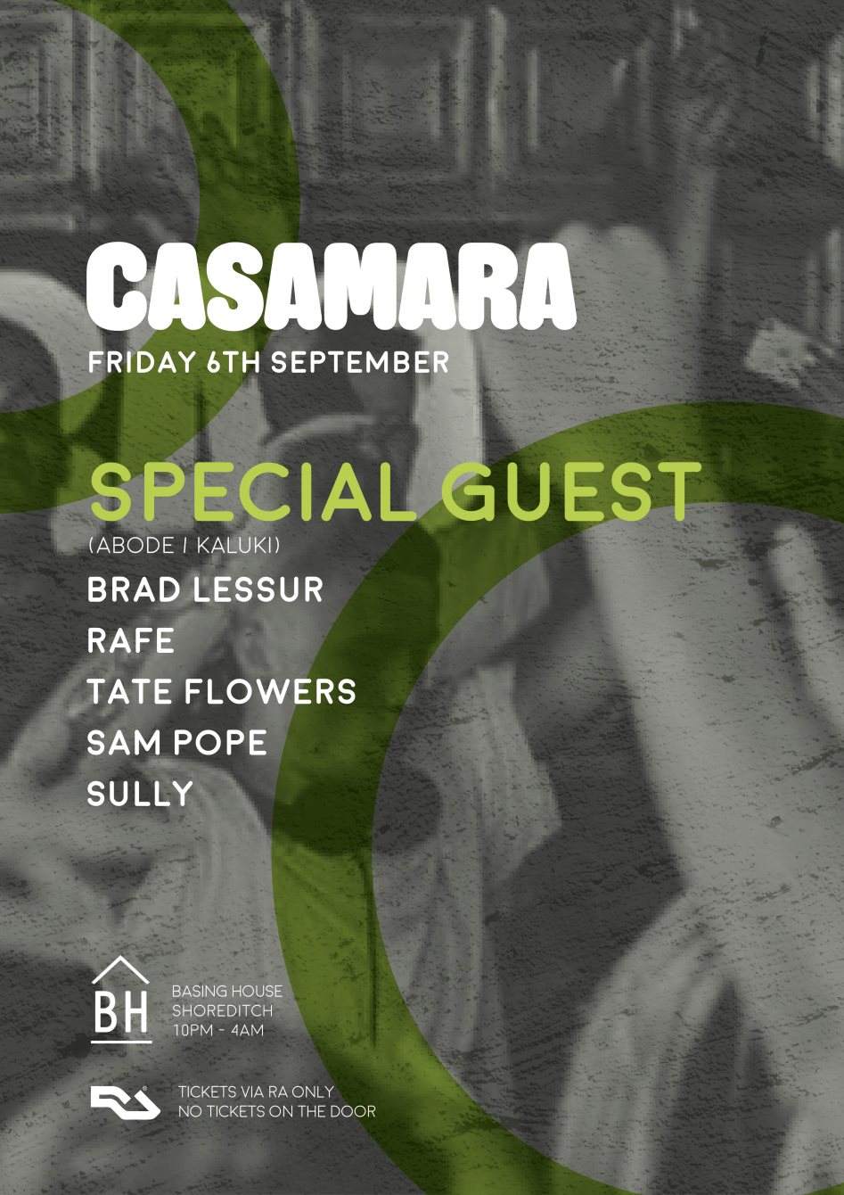 Casamara with Artikal , Tate Flowers, RAFE and More - フライヤー表