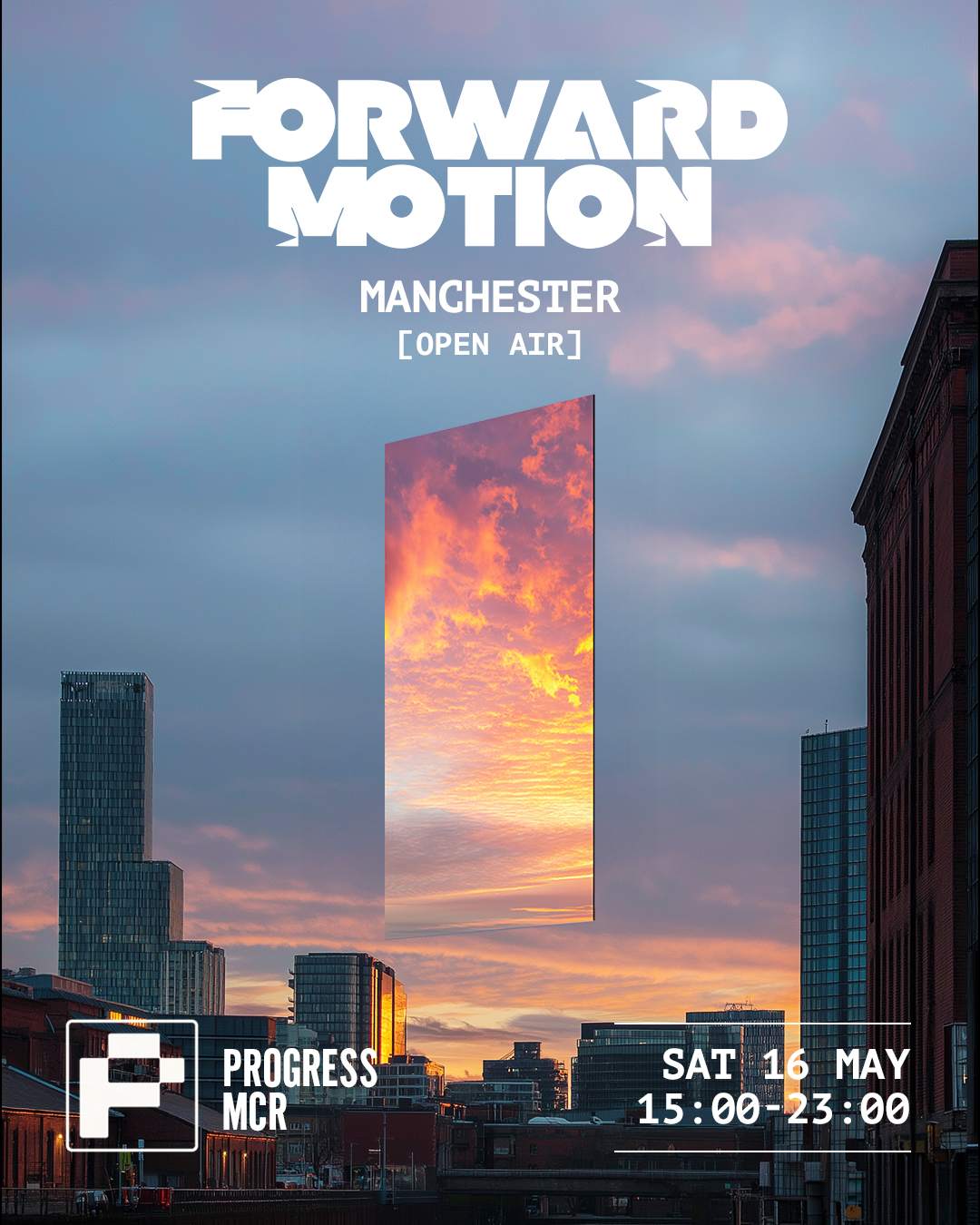 Forward Motion - Manchester at PROGRESS, Manchester