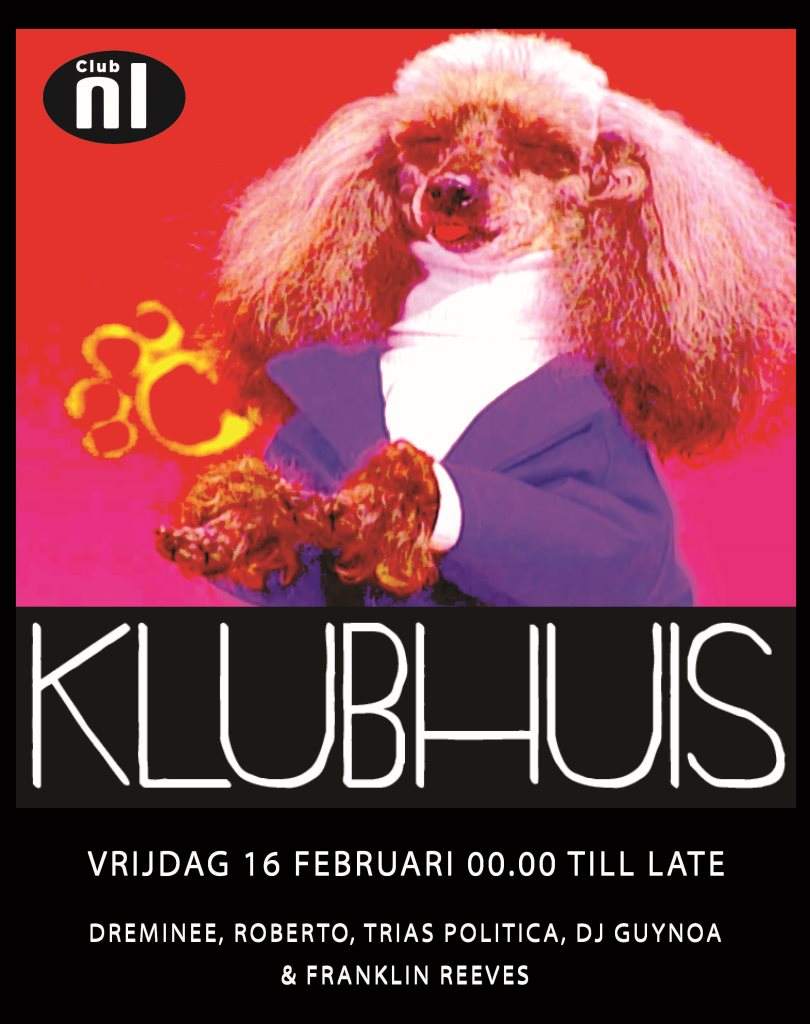 Klubhuis - フライヤー表