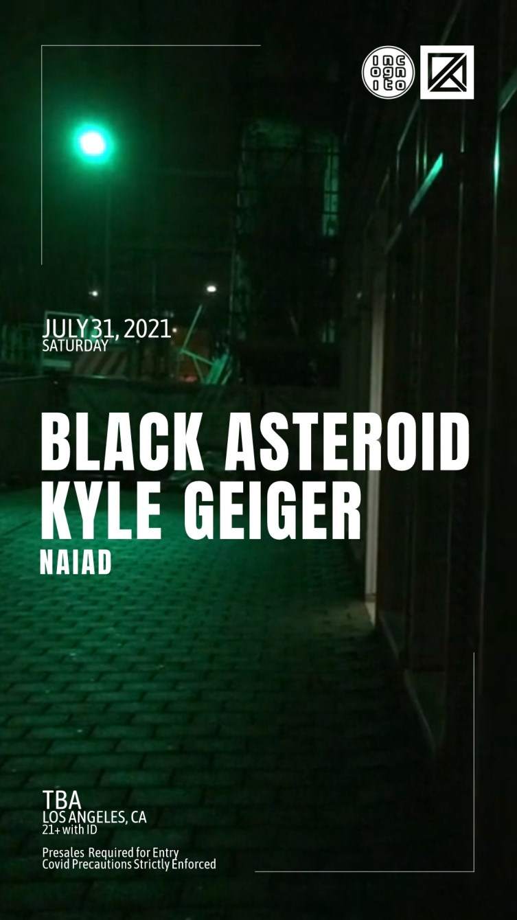 Dirty Epic and Incognito present: Black Asteroid and Kyle Geiger - Página frontal