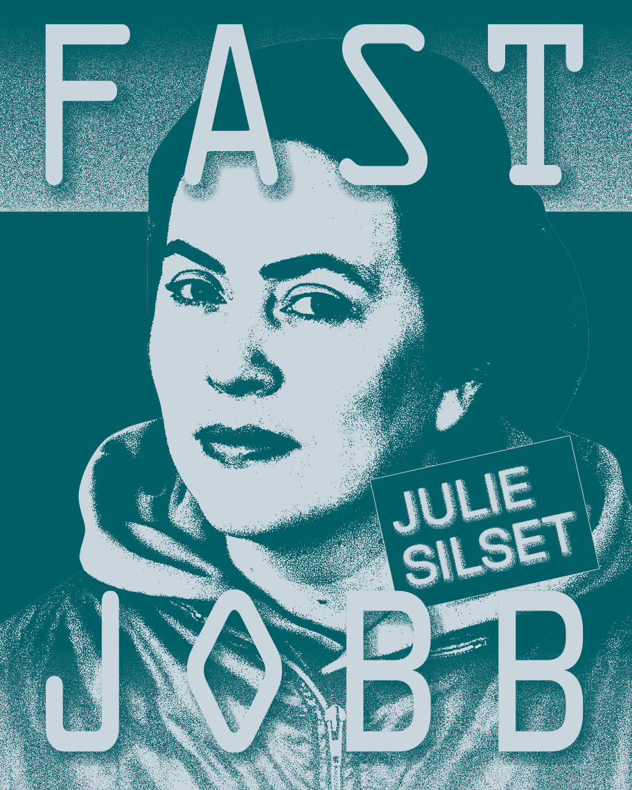 Fast Jobb med Julie Silset - フライヤー表