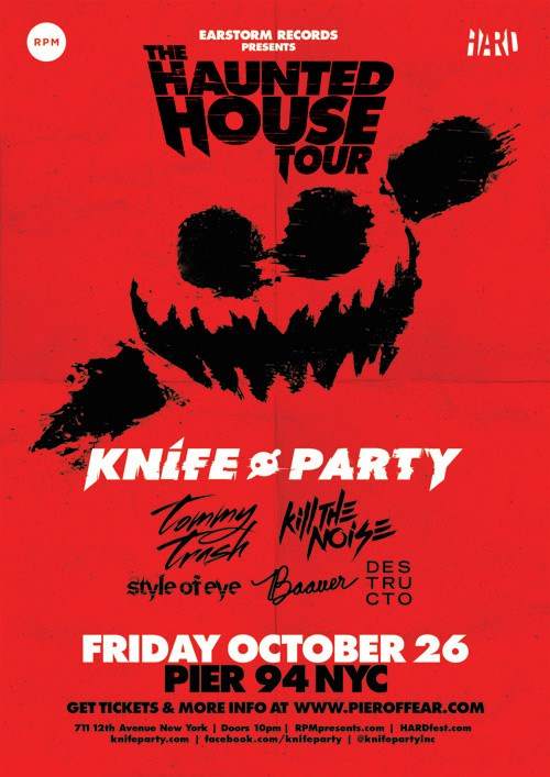 The Haunted House Tour with Knife Party More - Friday October 26 - フライヤー表