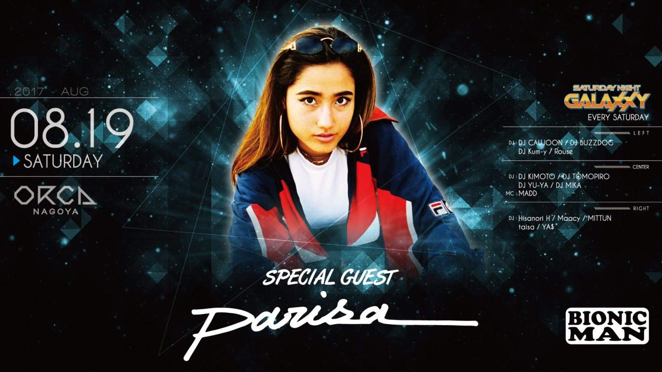Special Guest: Garmiani / DJ Parisa / 『 Saturday Night Galaxxy 』 bij ...