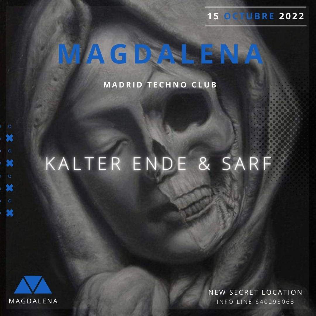 Magdalena with Kalter Ende & Sarf Secret Location - フライヤー表