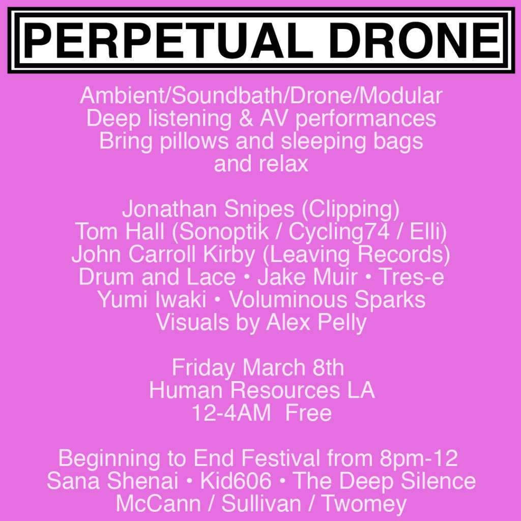 Perpetual Drone - Late Night Ambient & Drone Free - フライヤー表