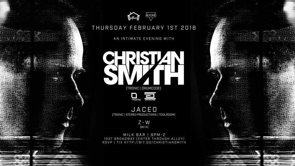 An Intimate Evening with Christian Smith, Jaceo, and Z-W - フライヤー表