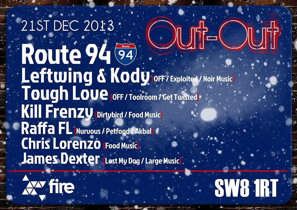 Outout presents Route94, Leftwing & Kody, Tough Love, Kill Frenzy, Raffa Fl, Chris Lorenzo - Página frontal